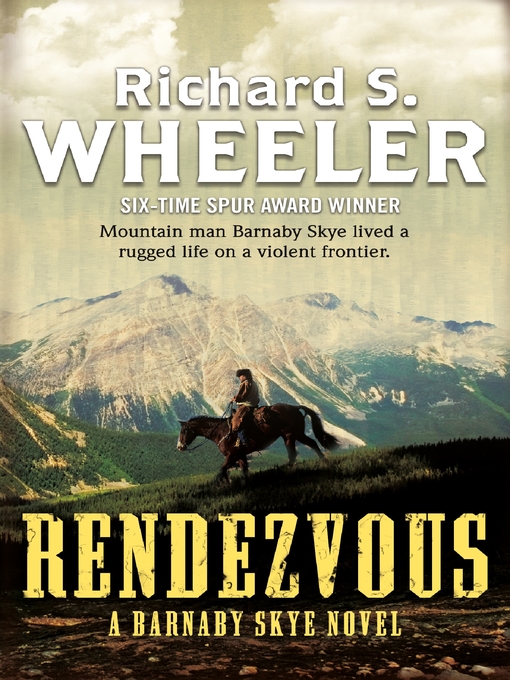 Title details for Rendezvous by Richard S. Wheeler - Wait list